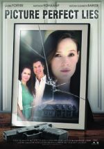 Watch Picture Perfect Lies Solarmovie