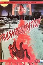 Watch Trashsploitation Solarmovie
