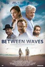 Watch Between Waves Solarmovie