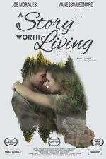 Watch A Story Worth Living Solarmovie