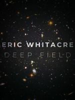 Watch Deep Field: The Impossible Magnitude of our Universe (Short 2018) Solarmovie