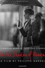 Watch In the Shadow of Women Solarmovie