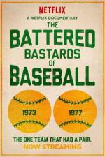 Watch The Battered Bastards of Baseball Solarmovie