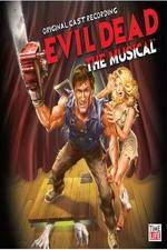 Watch Evil Dead - The Musical Solarmovie