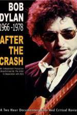 Watch Bob Dylan: After the Crash 1966-1978 Solarmovie