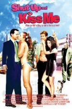 Watch Shut Up and Kiss Me! Solarmovie