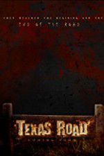 Watch Texas Road Solarmovie