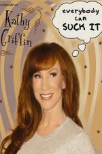 Watch Kathy Griffin Everybody Can Suck It Solarmovie