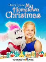 Watch Darci Lynne: My Hometown Christmas Solarmovie