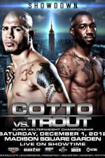 Watch Austin Trout vs Miguel Cotto + Undercard Solarmovie