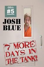 Watch 7 More Days in the Tank Solarmovie