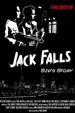 Watch Jack Falls Sid's Story Solarmovie