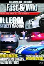 Watch Fast & Wild Illegal Street Action Solarmovie