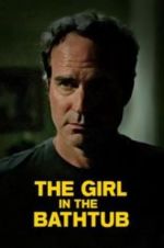 Watch The Girl in the Bathtub Solarmovie