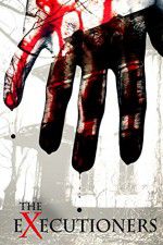 Watch The Executioners Solarmovie