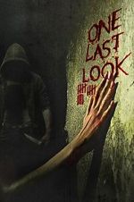 Watch One Last Look Solarmovie