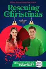 Watch Rescuing Christmas Solarmovie