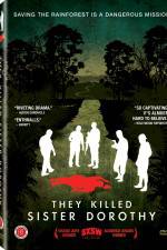 Watch They Killed Sister Dorothy Solarmovie