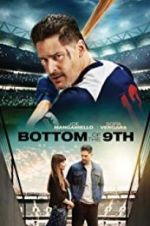 Watch Bottom of the 9th Solarmovie