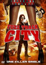 Watch Fuzz Track City Solarmovie