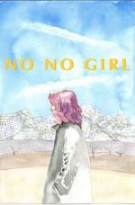 Watch No No Girl Solarmovie