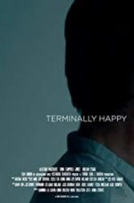 Watch Terminally Happy Solarmovie