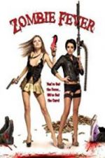 Watch Zombie Fever Solarmovie