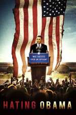 Watch Hating Obama Solarmovie