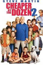 Watch Cheaper by the Dozen 2 Solarmovie