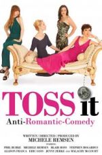 Watch Toss It Solarmovie