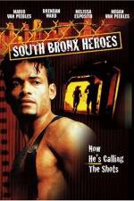 Watch South Bronx Heroes Solarmovie