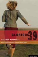 Watch Glorious 39 Solarmovie