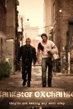 Watch Gangster Exchange Solarmovie