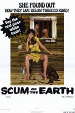 Watch Scum of the Earth Solarmovie