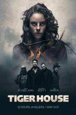 Watch Tiger House Solarmovie