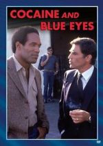 Watch Cocaine and Blue Eyes Solarmovie