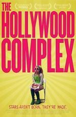 Watch The Hollywood Complex Solarmovie