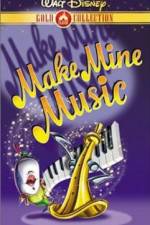 Watch Make Mine Music Solarmovie