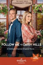 Watch Follow Me to Daisy Hills Solarmovie