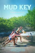 Watch Mud Key Solarmovie
