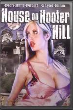 Watch House on Hooter Hill Solarmovie