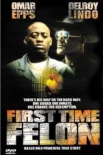 Watch First Time Felon Solarmovie