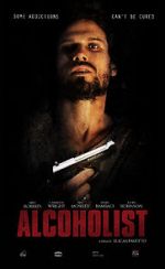 Watch Alcoholist Solarmovie