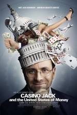 Watch Casino Jack and the United States of Money Solarmovie