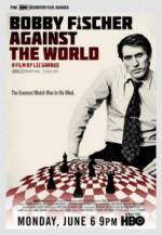 Watch Bobby Fischer Against the World Solarmovie