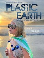 Watch Plastic Earth Solarmovie