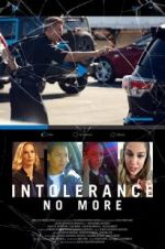 Watch Intolerance: No More Solarmovie