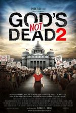 Watch God's Not Dead 2 Solarmovie
