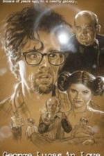 Watch George Lucas in Love Solarmovie