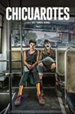 Watch Chicuarotes Solarmovie